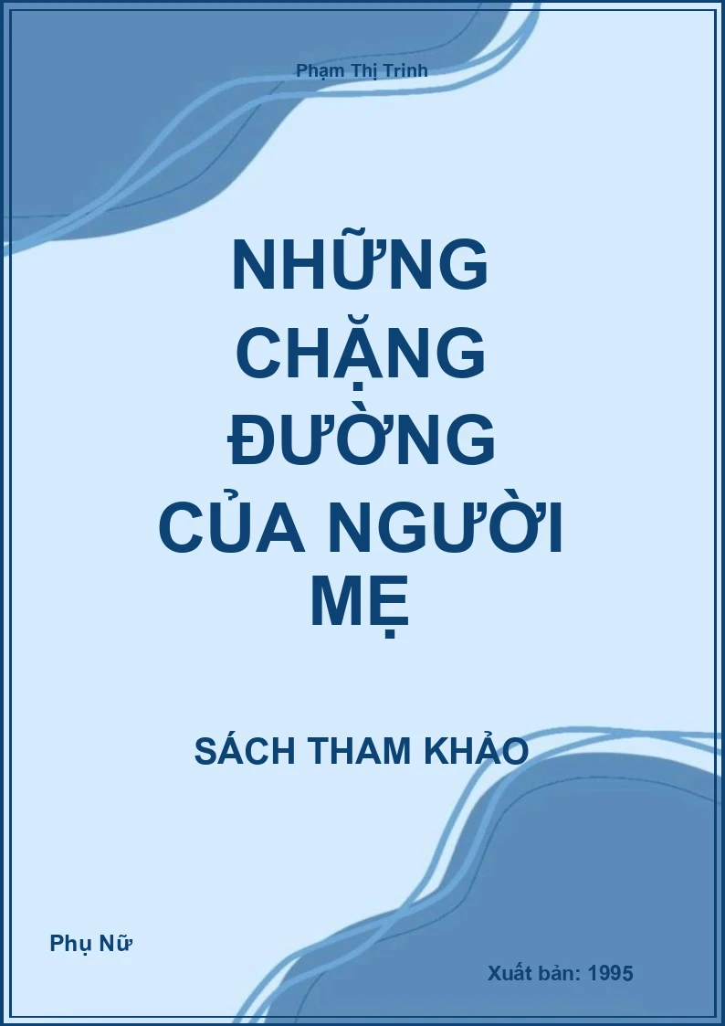 Những chặng đường của người mẹ