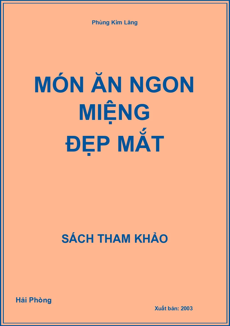 Món ăn ngon miệng đẹp mắt