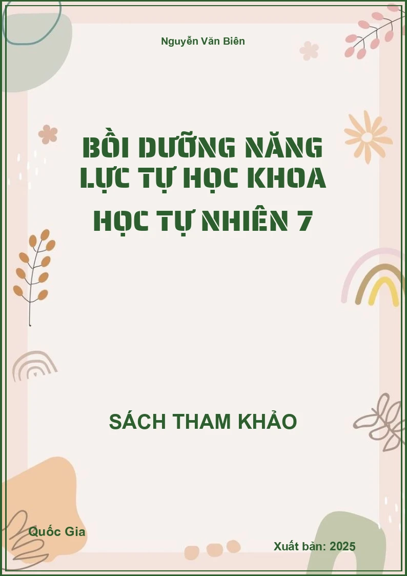 Bồi dưỡng năng lực tự học Khoa học tự nhiên 7
