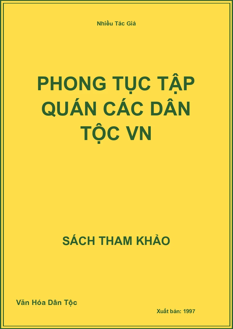 Phong tục tập quán các dân tộc VN