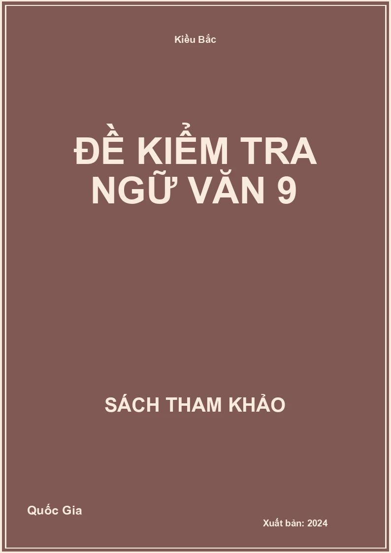 Đề kiểm tra Ngữ Văn 9