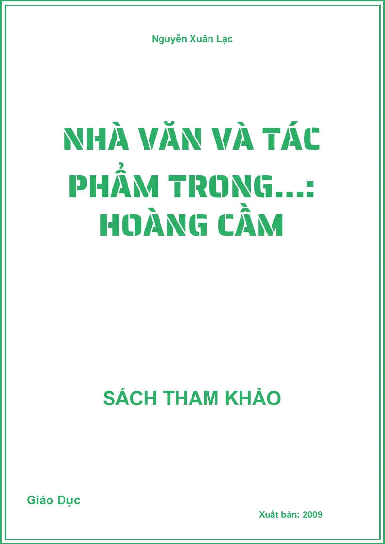 Nhà văn và tác phẩm trong…: Hoàng Cầm