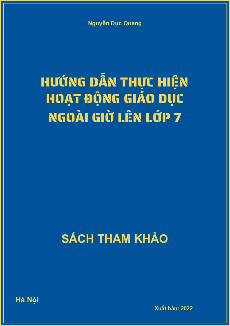 Hướng dẫn thực hiện hoạt động giáo dục ngoài giờ lên lớp 7