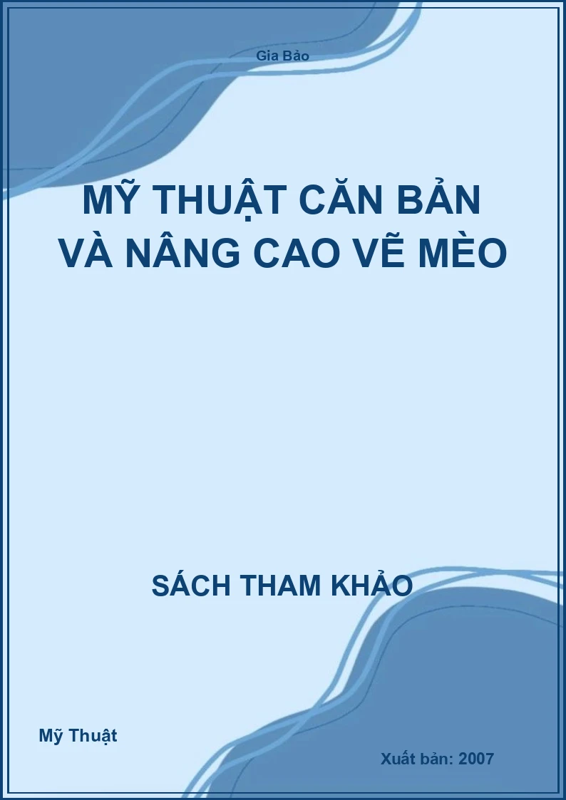 Mỹ thuật căn bản và nâng cao vẽ mèo