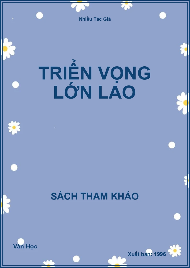 Triển vọng lớn lao