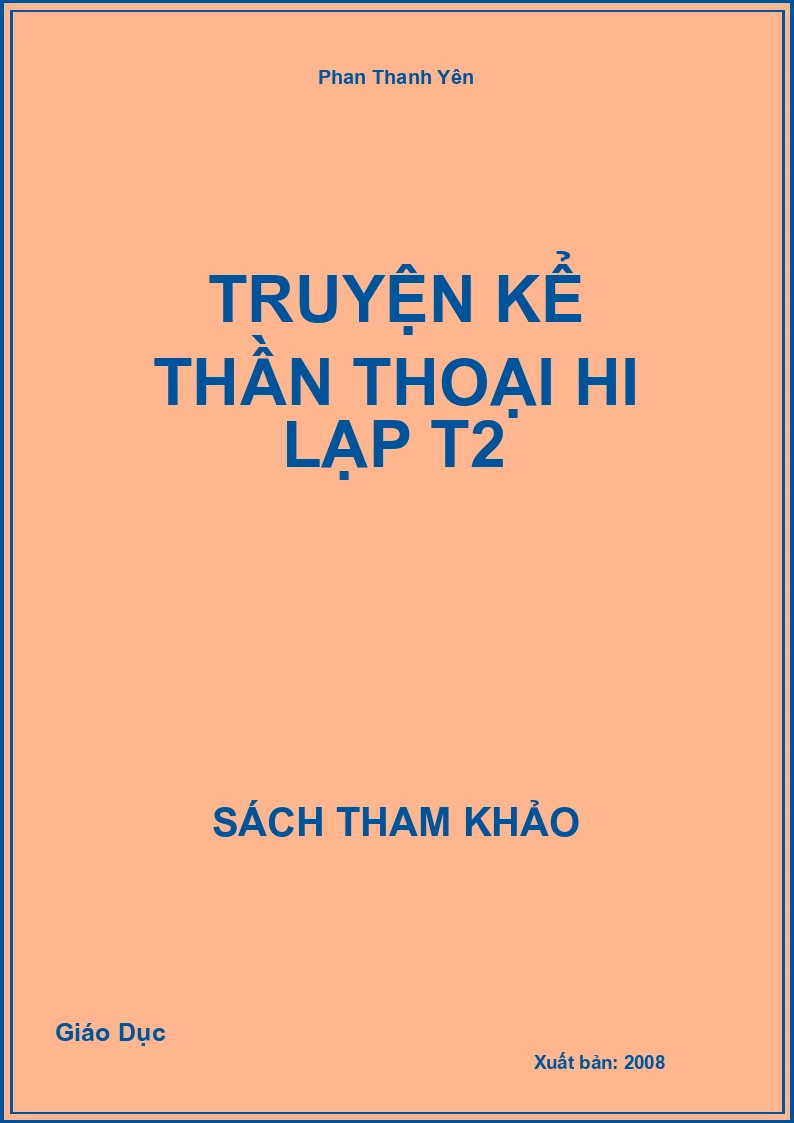 Truyện kể thần thoại Hi Lạp T2