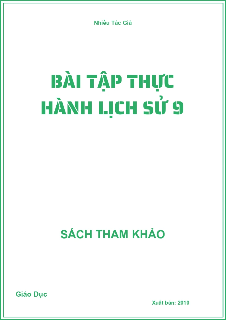 Bài tập thực hành lịch sử 9