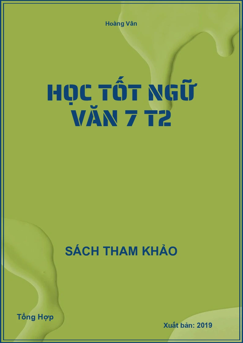 Học tốt Ngữ Văn 7 T2