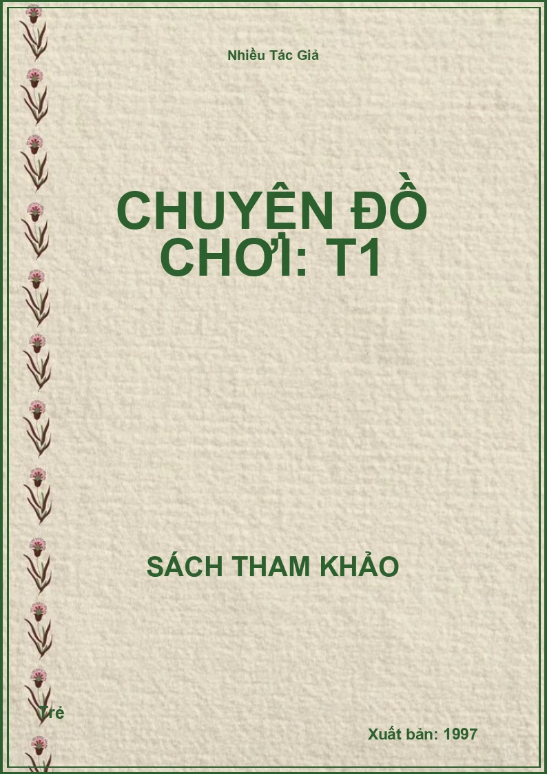 Chuyện đồ chơi: T1