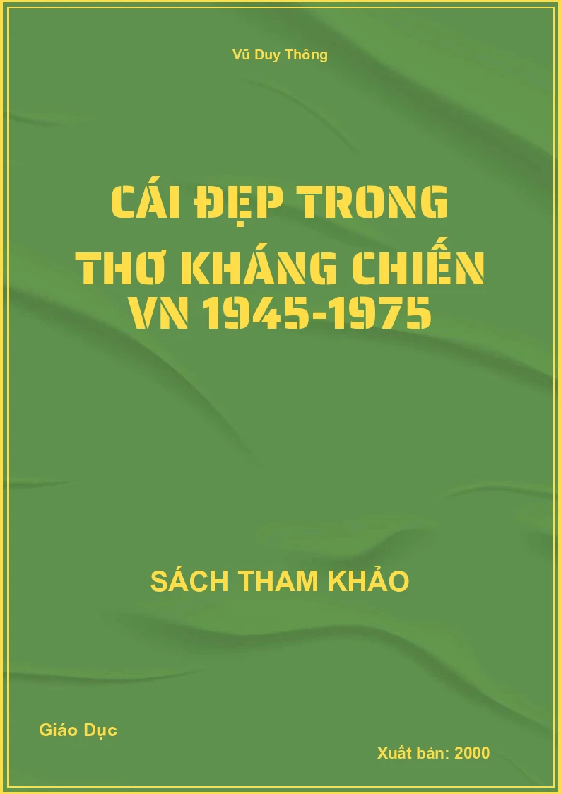 Cái đẹp trong thơ kháng chiến VN 1945-1975