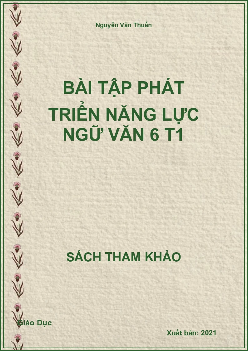 Bài tập phát triển năng lực Ngữ Văn 6 T1
