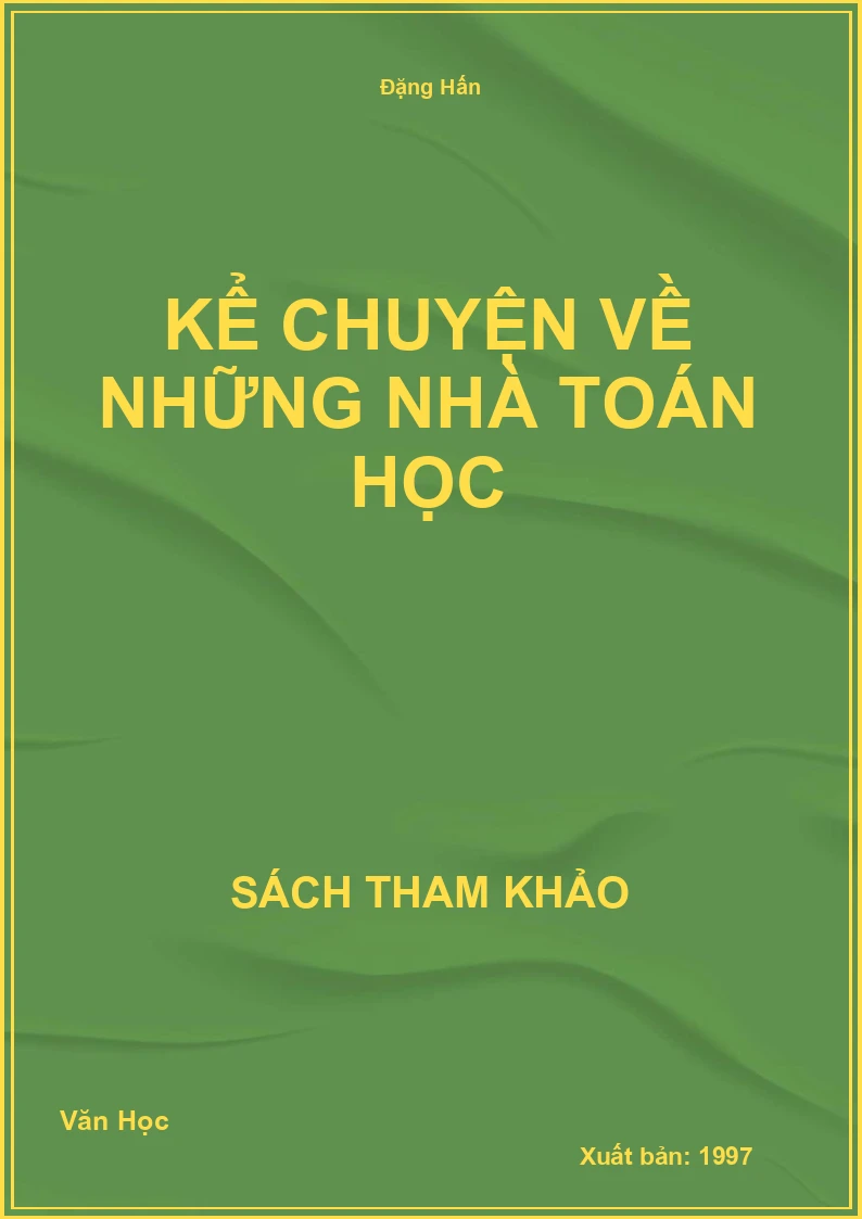 Kể chuyện về những nhà Toán học