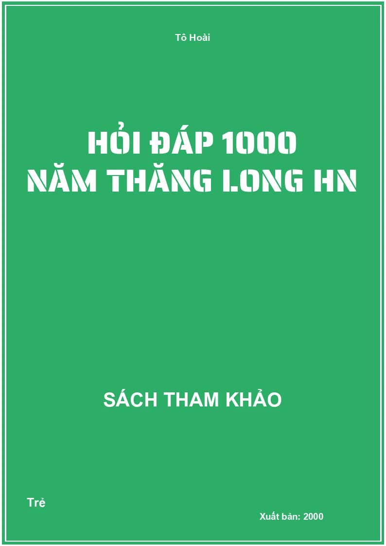 Hỏi đáp 1000 năm Thăng Long HN
