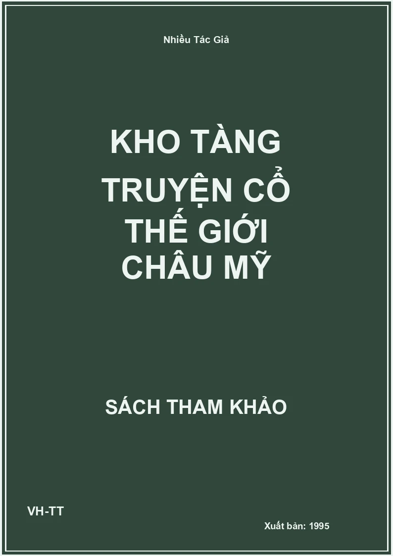 Kho tàng truyện cổ thế giới Châu Mỹ
