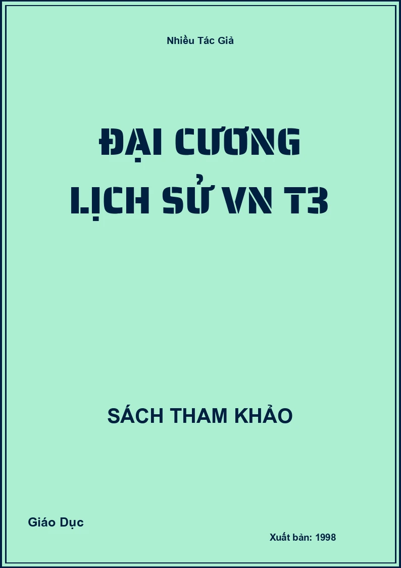 Đại cương lịch sử VN T3