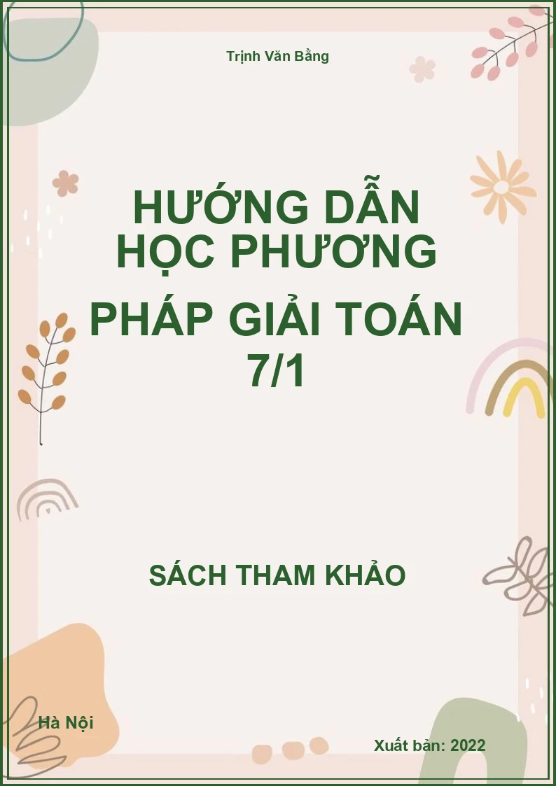 Hướng dẫn học phương pháp giải Toán 7/1