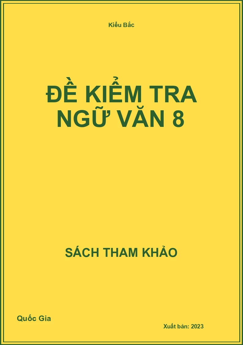 Đề kiểm tra Ngữ Văn 8