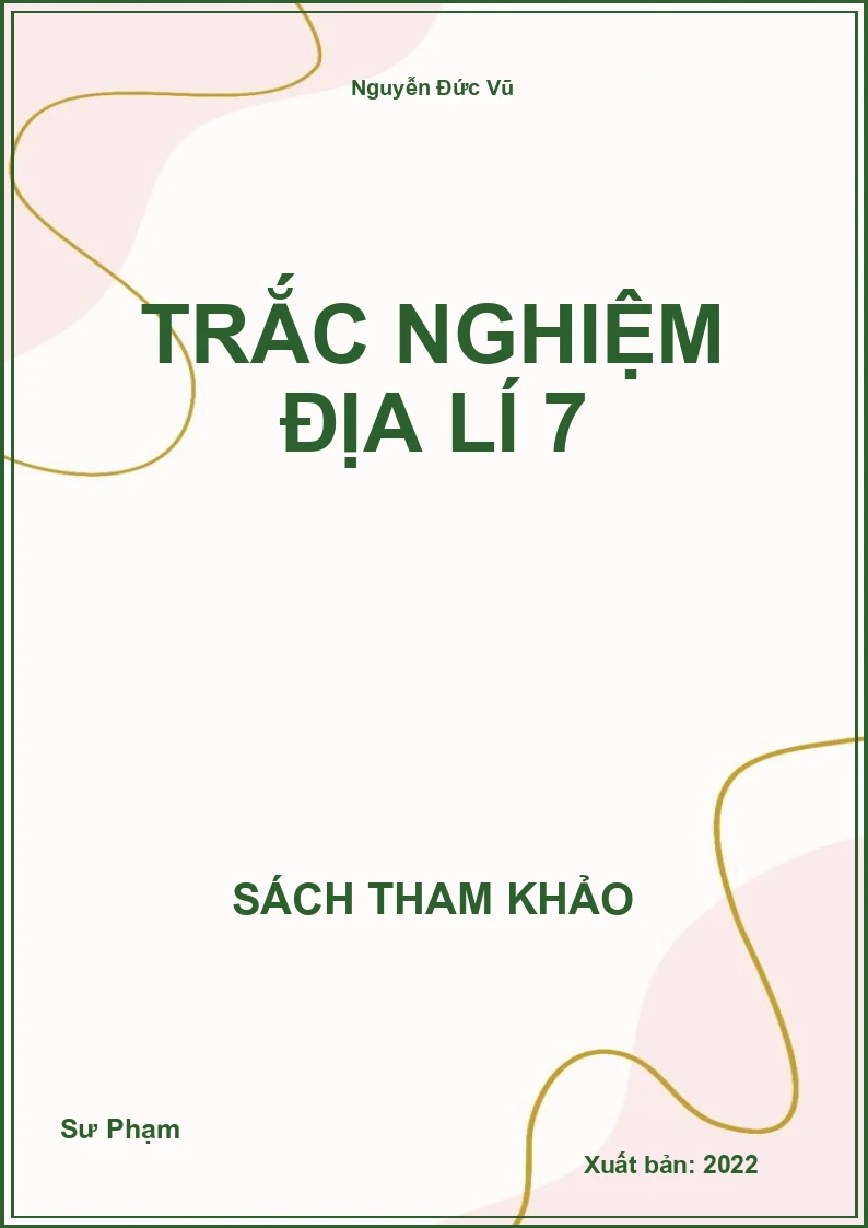 Trắc nghiệm địa lí 7