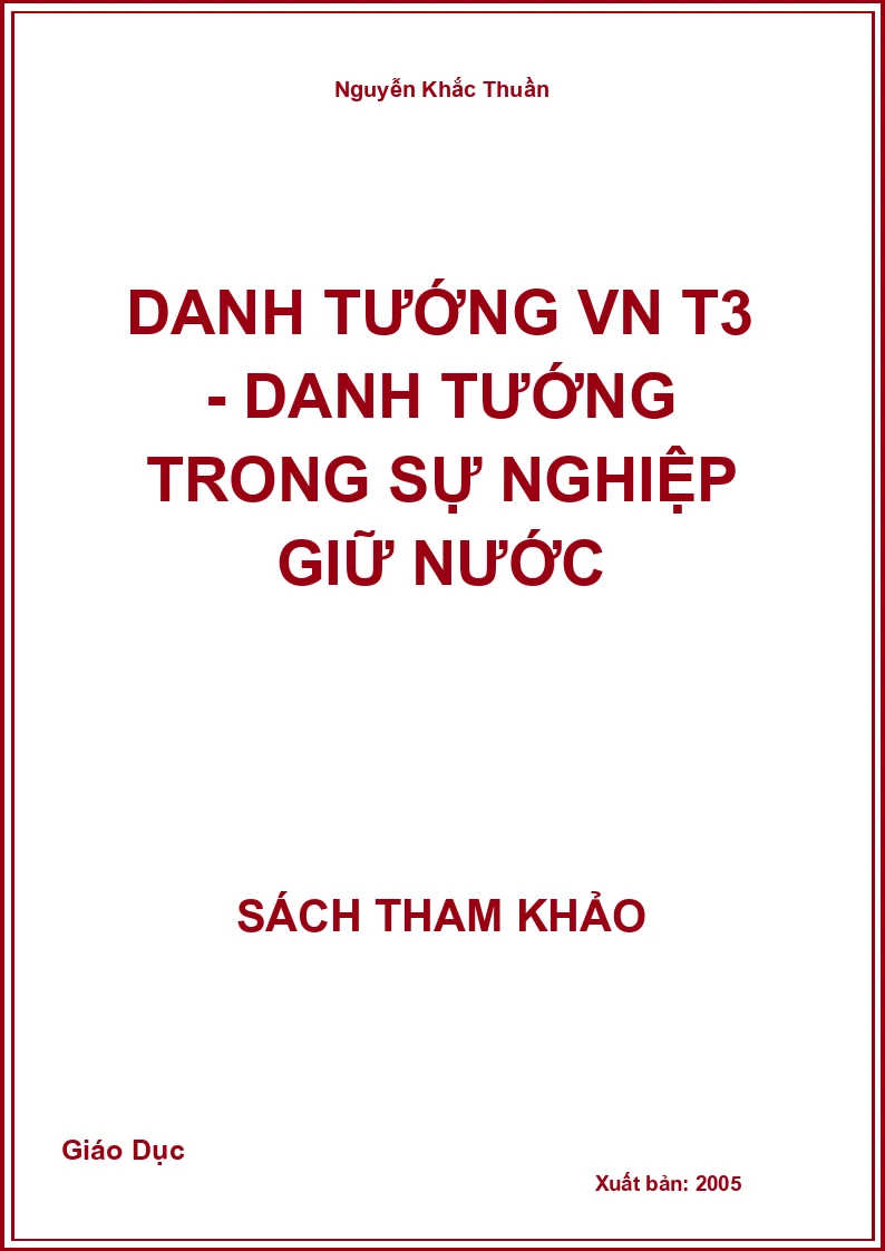 Danh tướng VN T3 - Danh tướng trong sự nghiệp giữ nước