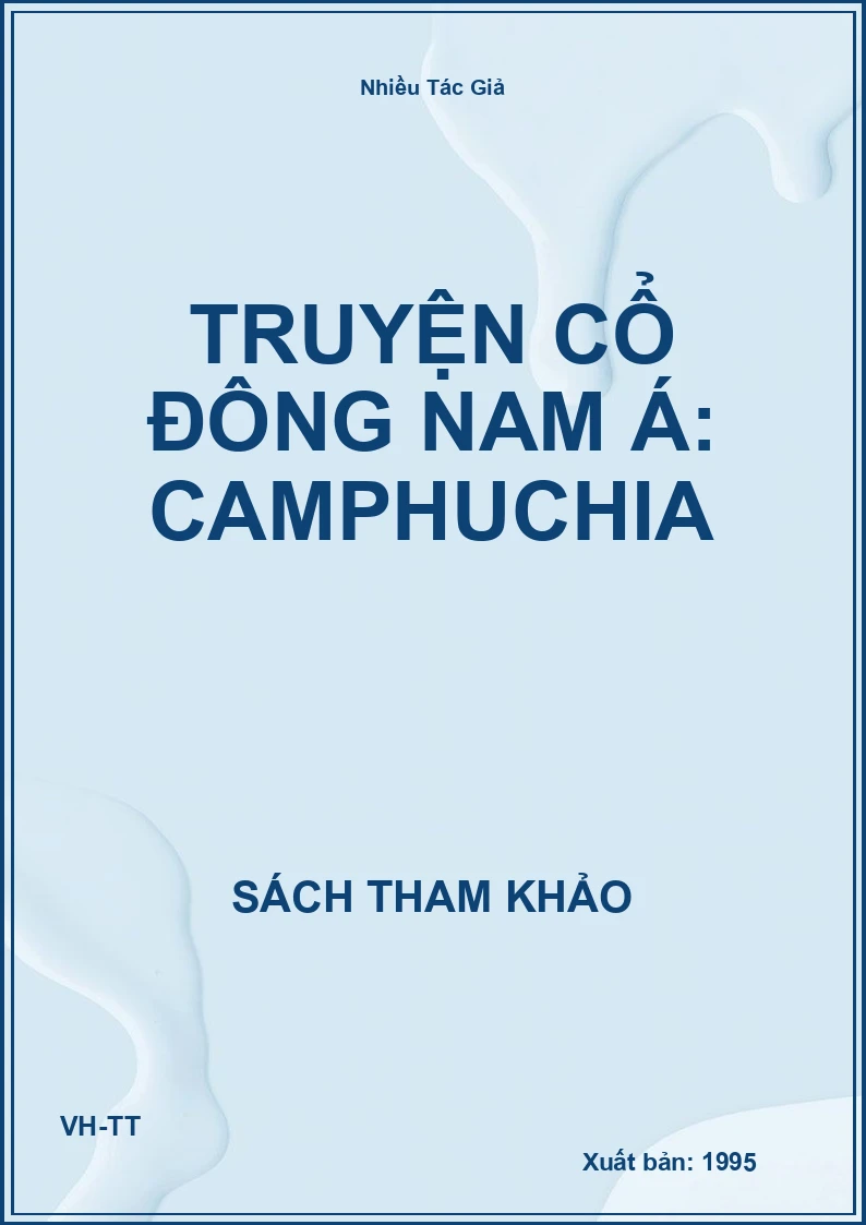 Truyện cổ Đông nam á: Camphuchia