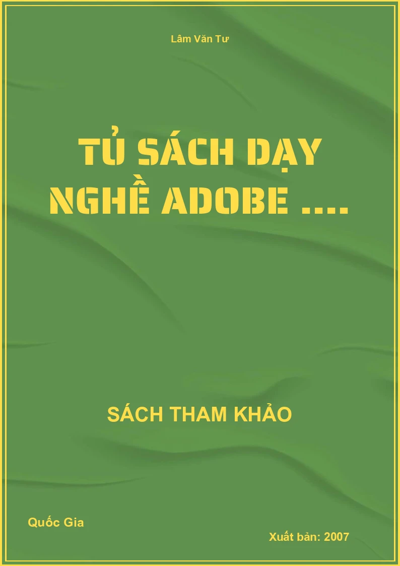 Tủ sách dạy nghề Adobe ….