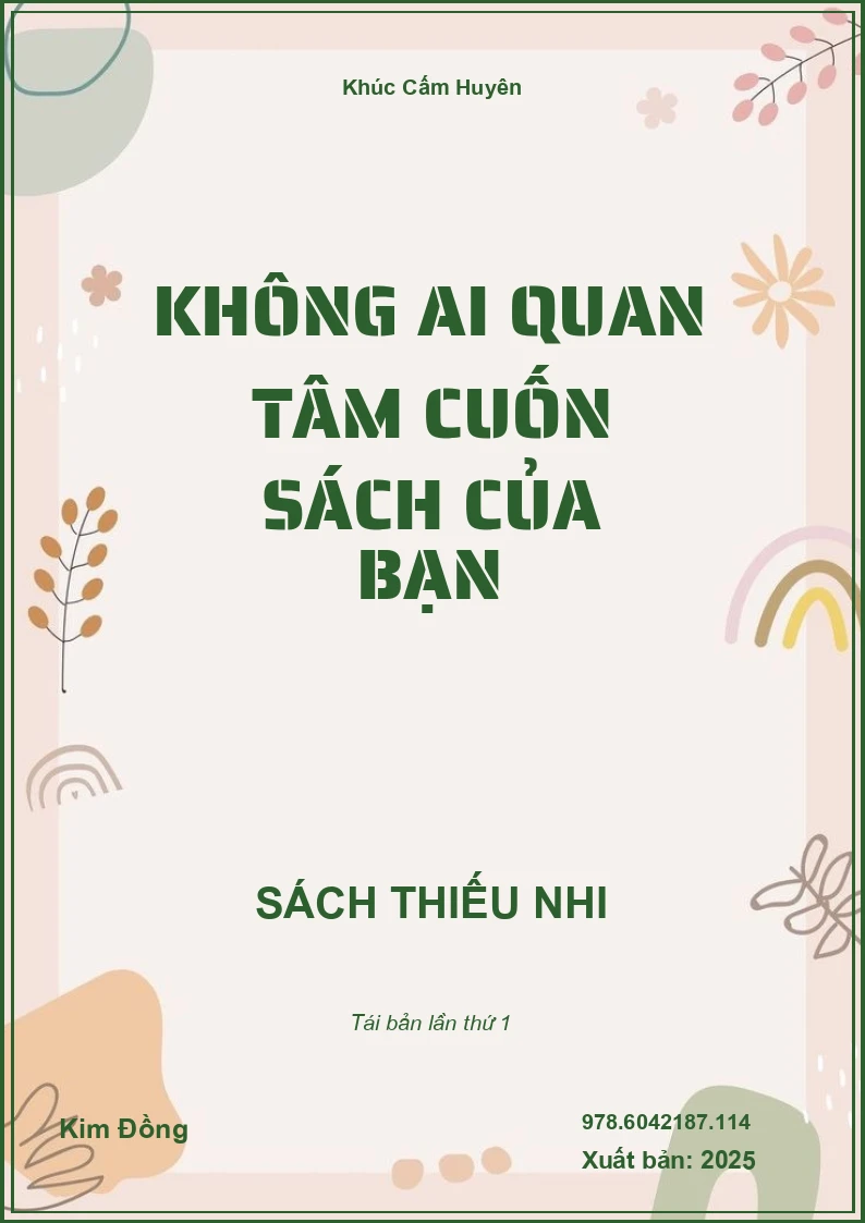 Không Ai Quan Tâm Cuốn Sách Của Bạn