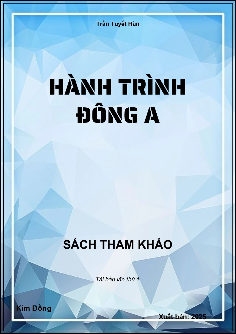 Hành Trình Đông A