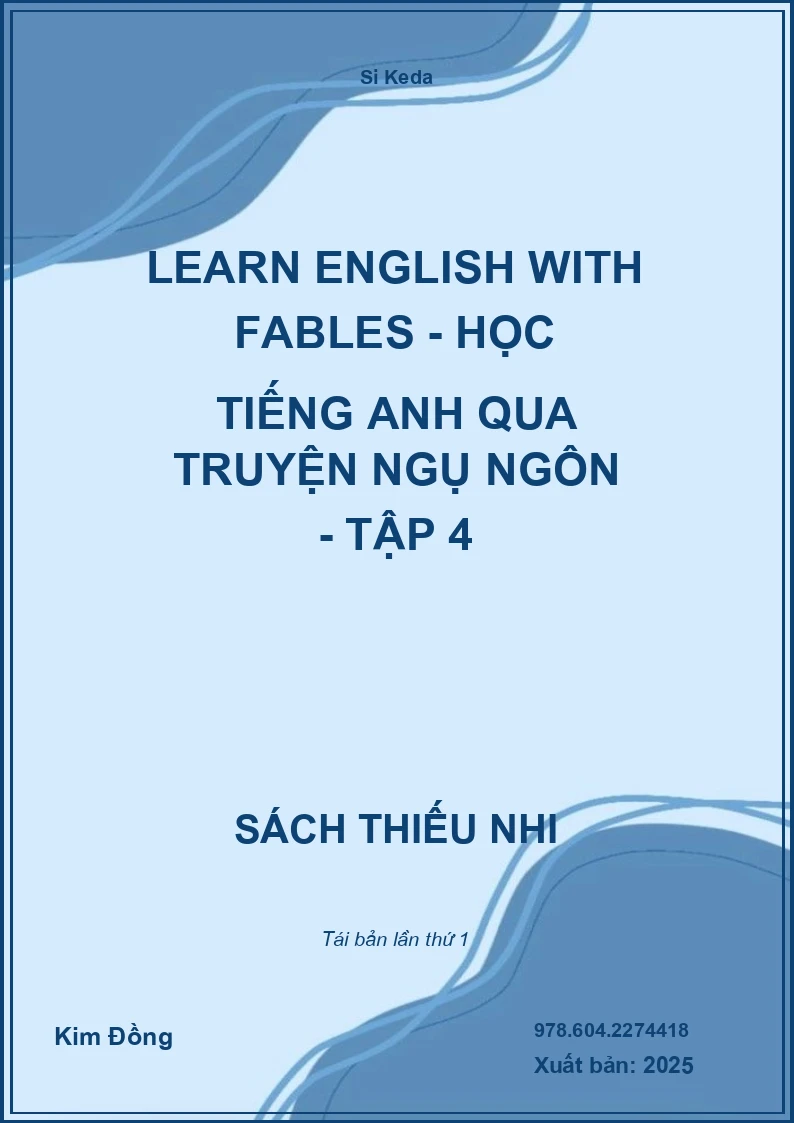 Learn English With Fables - Học Tiếng Anh Qua Truyện Ngụ Ngôn - Tập 4