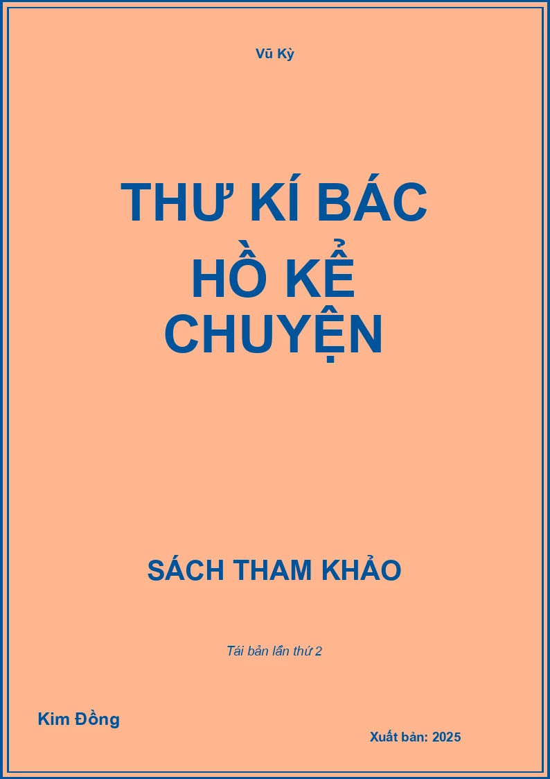 Thư Kí Bác Hồ Kể Chuyện