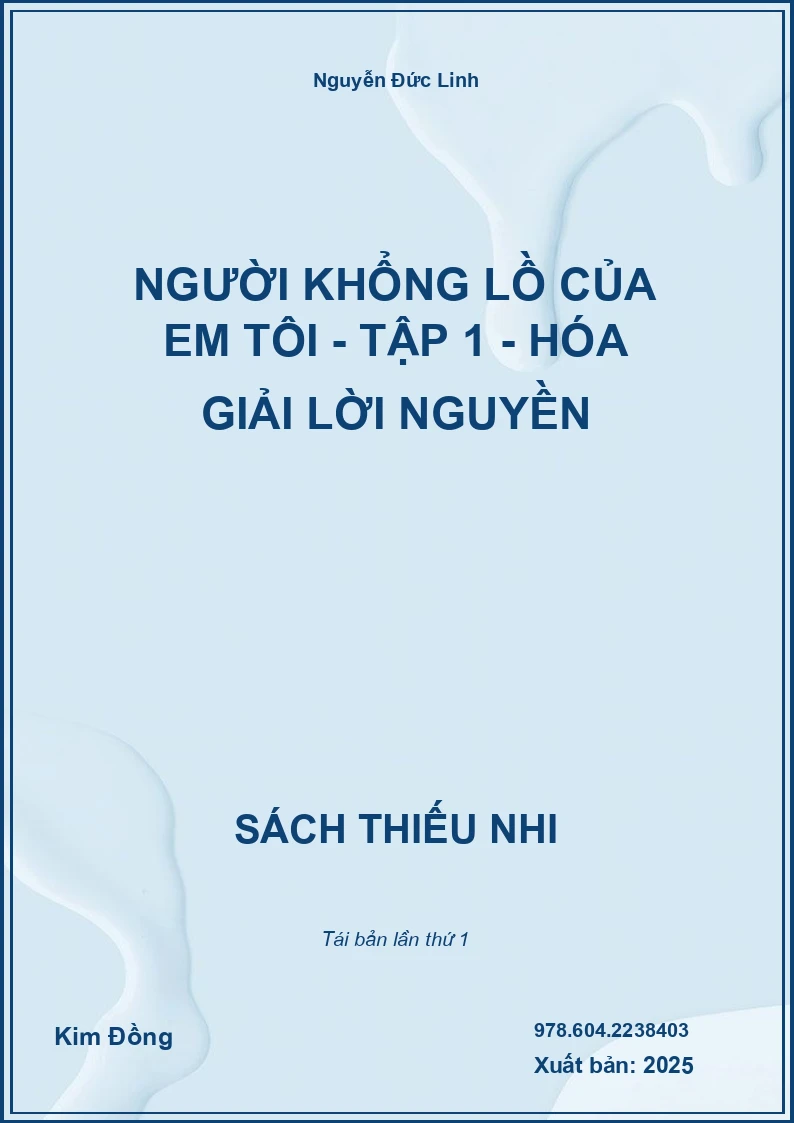 Người Khổng Lồ Của Em Tôi - Tập 1 - Hóa Giải Lời Nguyền