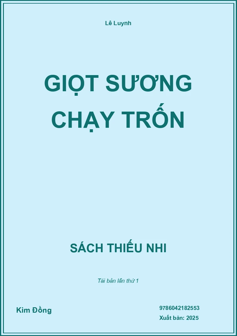 Giọt Sương Chạy Trốn
