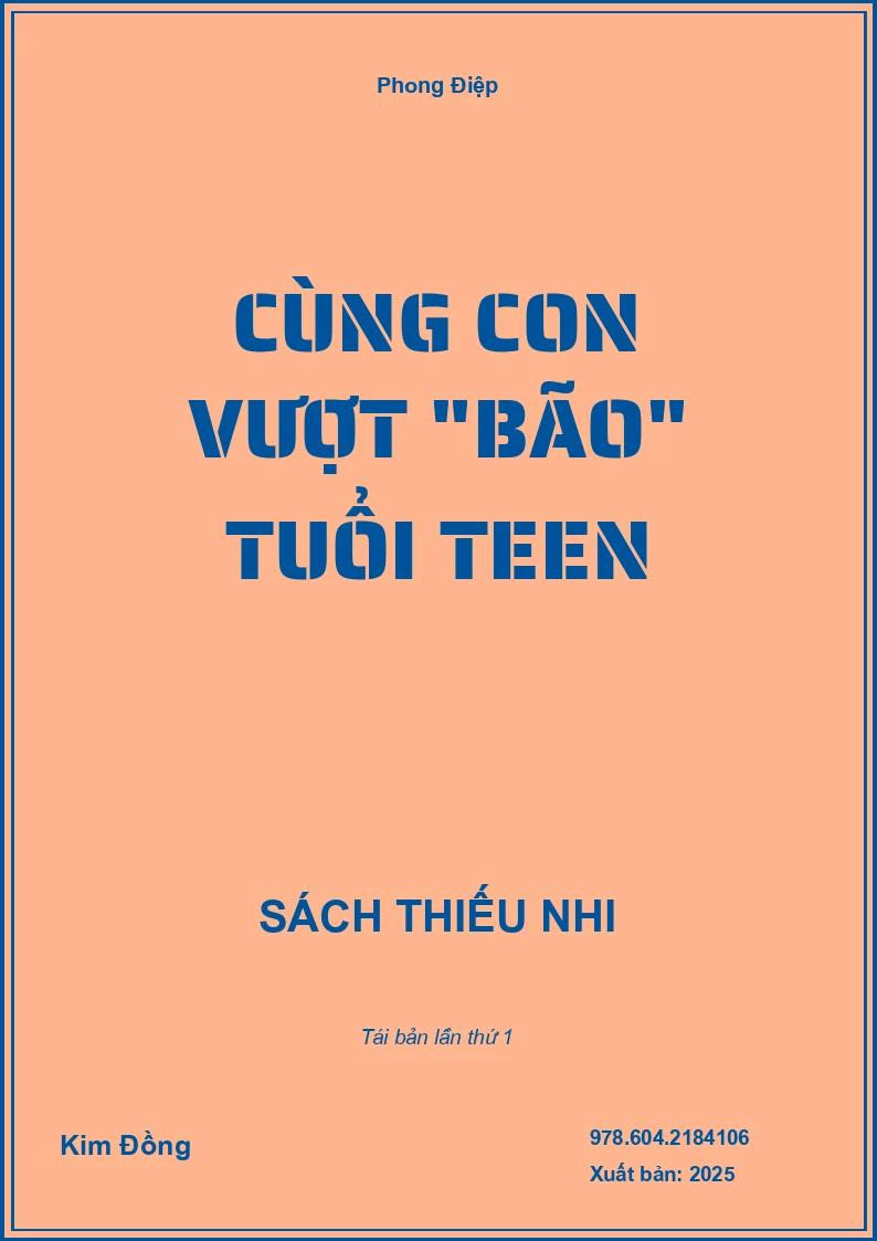 Cùng Con Vượt "Bão" Tuổi Teen