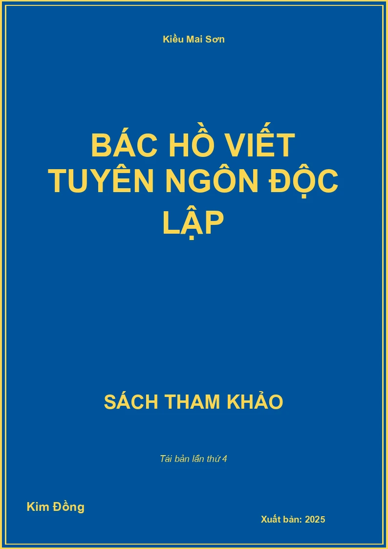 Bác Hồ Viết Tuyên Ngôn Độc Lập