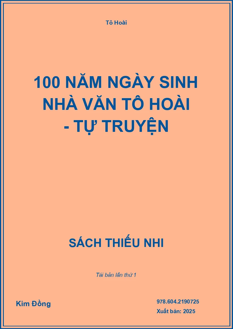100 Năm Ngày Sinh Nhà Văn Tô Hoài - Tự Truyện