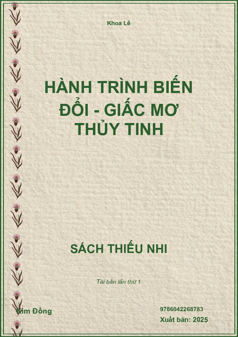 Hành Trình Biến Đổi - Giấc Mơ Thủy Tinh