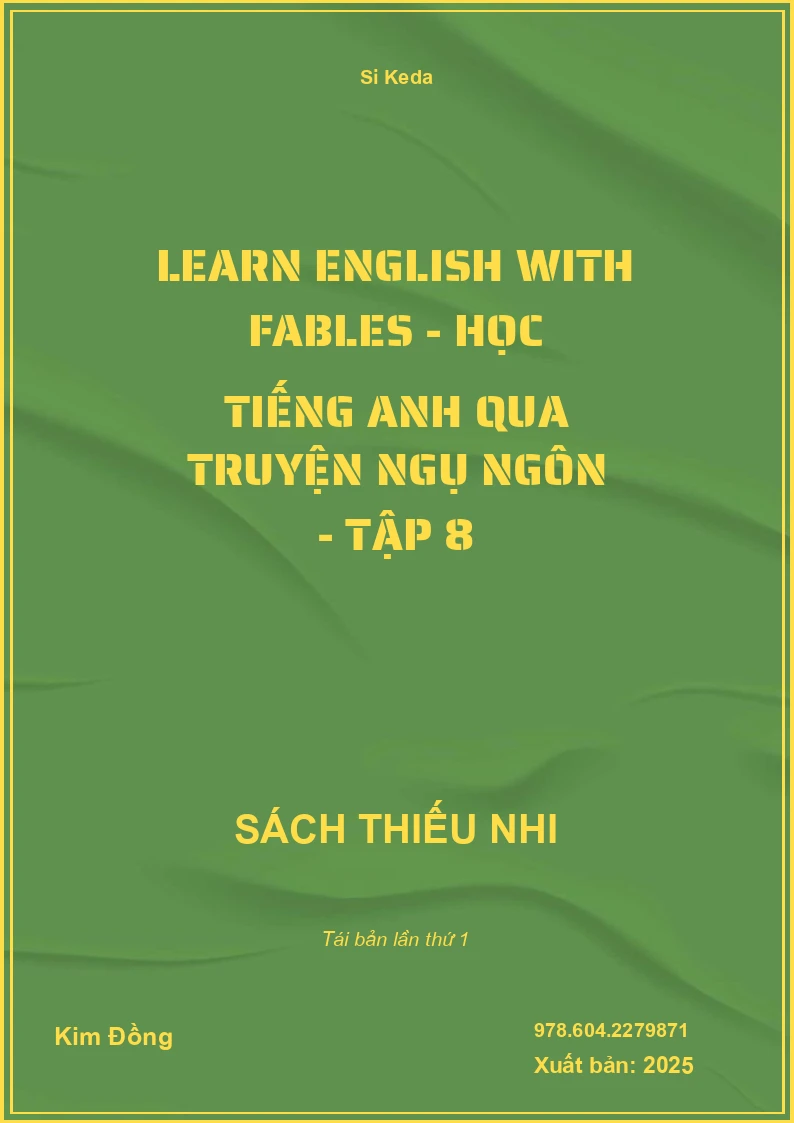Learn English With Fables - Học Tiếng Anh Qua Truyện Ngụ Ngôn - Tập 8
