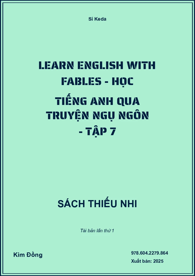 Learn English With Fables - Học Tiếng Anh Qua Truyện Ngụ Ngôn - Tập 7