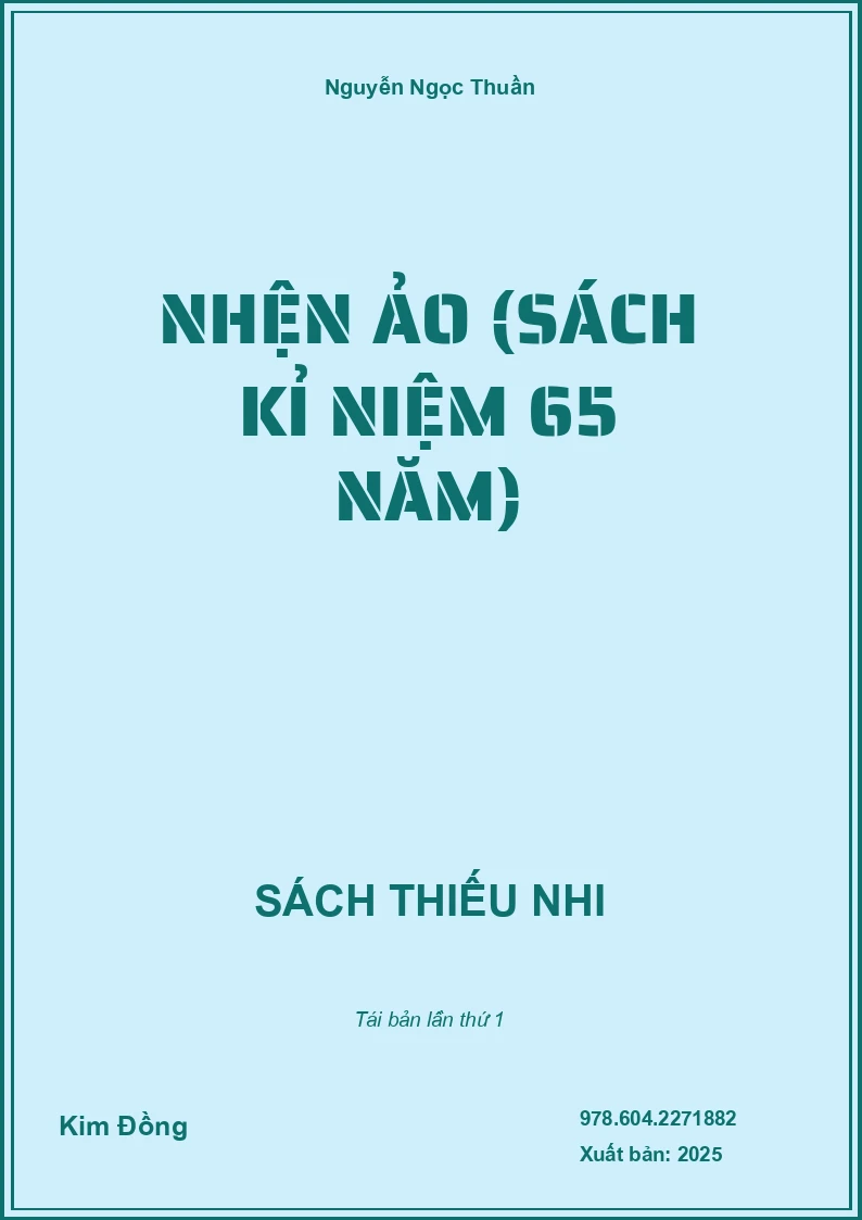 Nhện Ảo (Sách Kỉ Niệm 65 Năm)