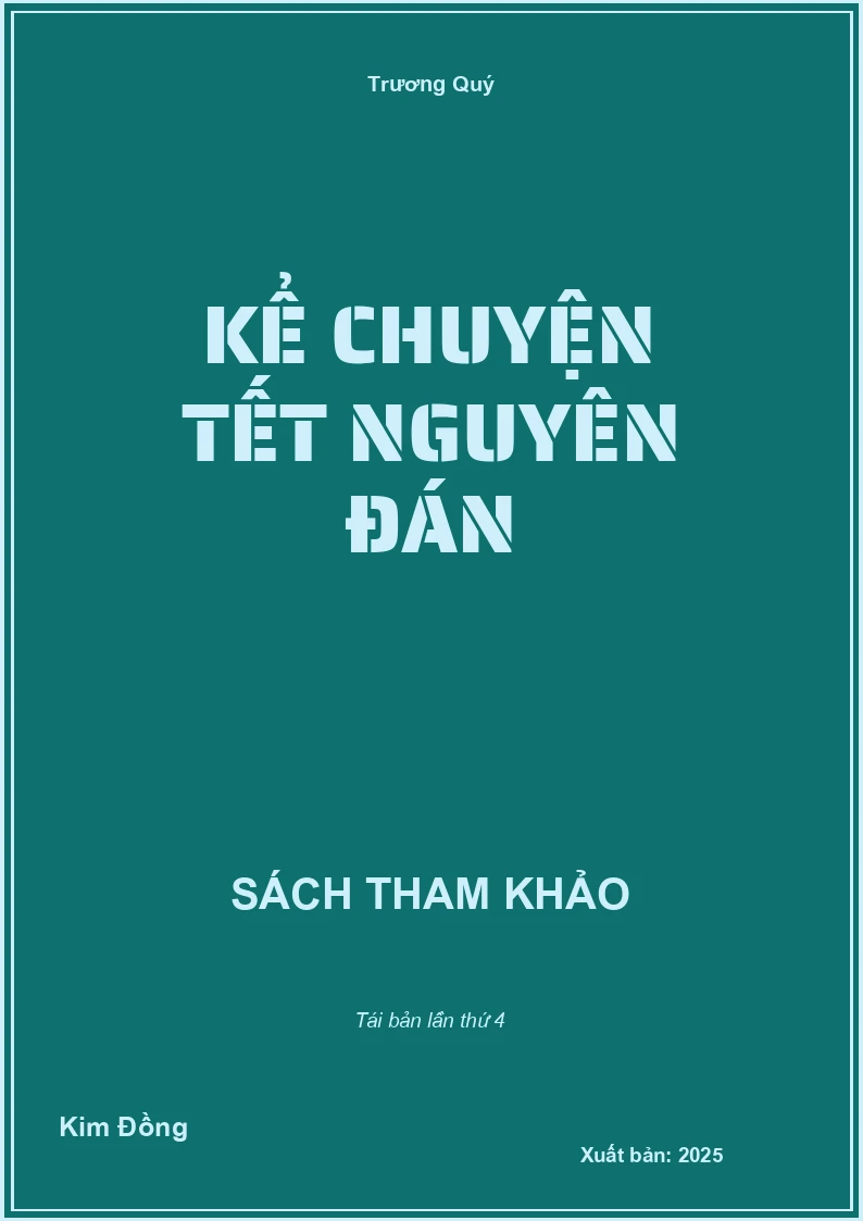 Kể chuyện tết nguyên đán