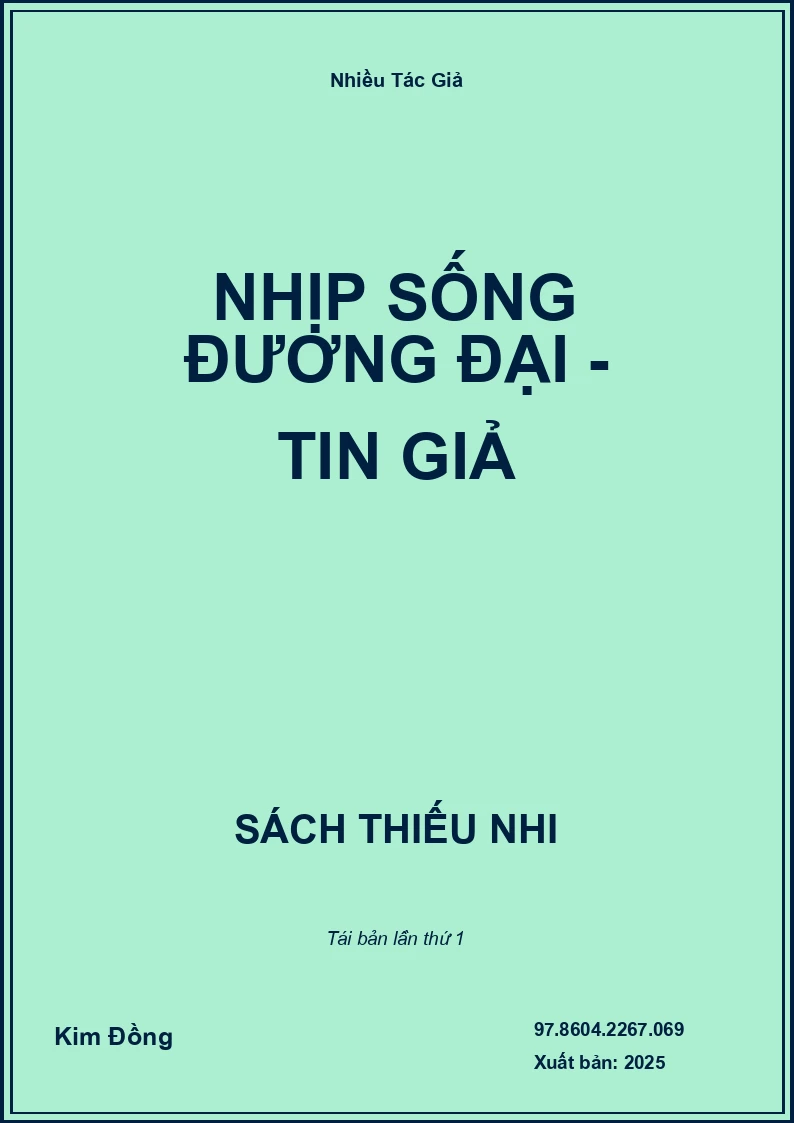 Nhịp Sống Đương Đại - Tin Giả