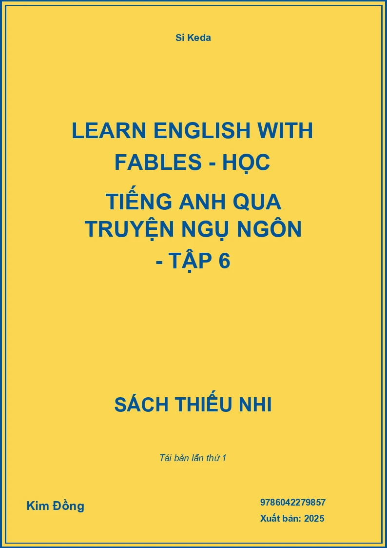 Learn English With Fables - Học Tiếng Anh Qua Truyện Ngụ Ngôn - Tập 6
