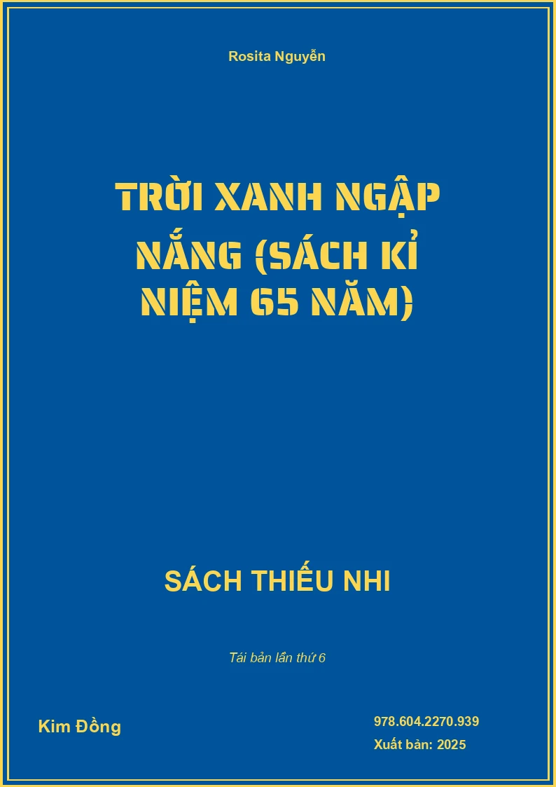 Trời Xanh Ngập Nắng (Sách Kỉ Niệm 65 Năm)
