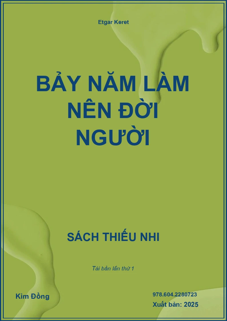 Bảy Năm Làm Nên Đời Người