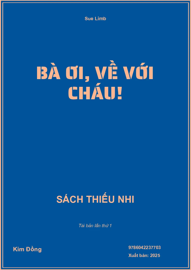 Bà Ơi, Về Với Cháu!