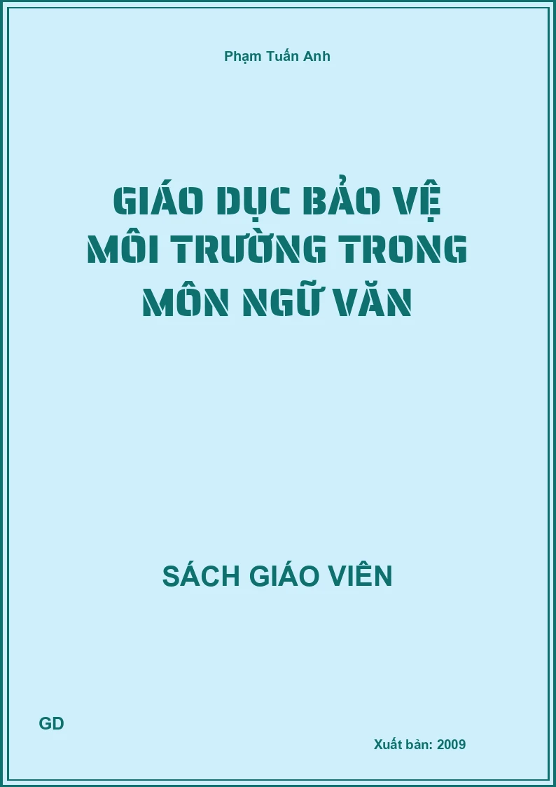 Giáo dục bảo vệ môi trường trong môn ngữ văn