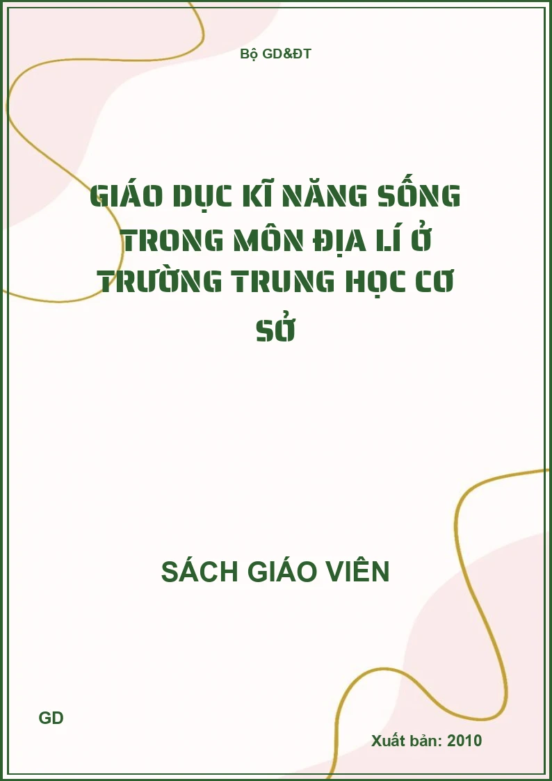 Giáo dục kĩ năng sống trong môn địa lí ở trường trung học cơ sở