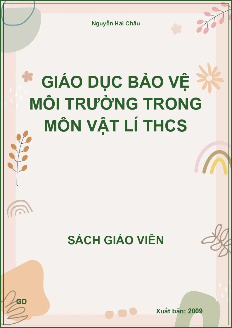 Giáo Dục Bảo Vệ Môi Trường Trong Môn Vật Lí Thcs