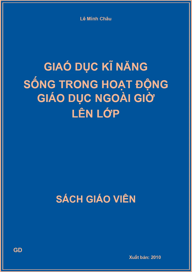 Giaó dục kĩ năng sống trong hoạt động giáo dục ngoài giờ lên lớp