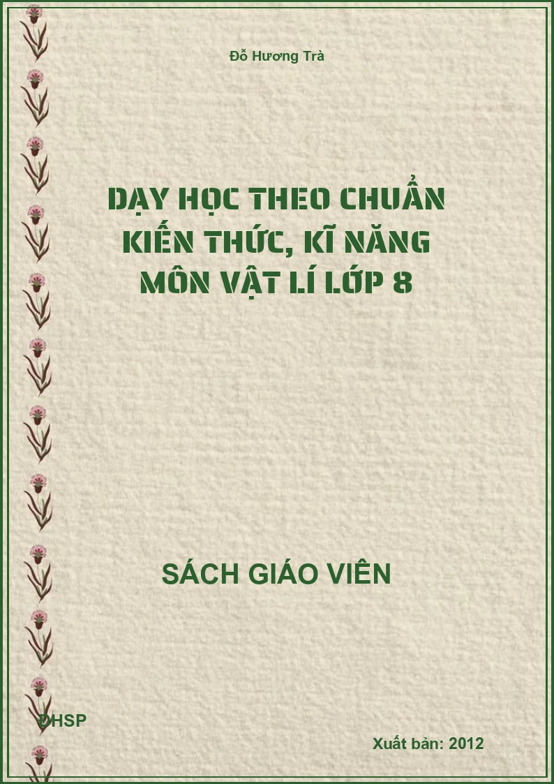 Dạy học theo chuẩn kiến thức, kĩ năng môn vật lí lớp 8