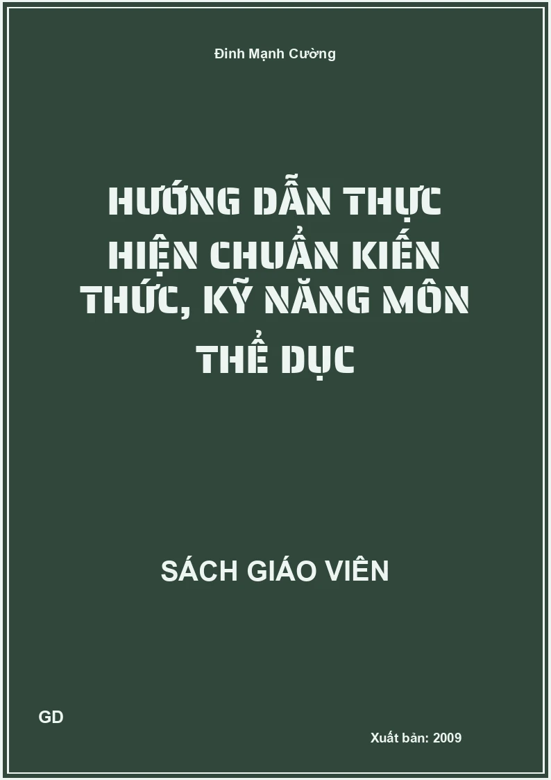 Hướng dẫn thực hiện chuẩn kiến thức, kỹ năng môn thể dục